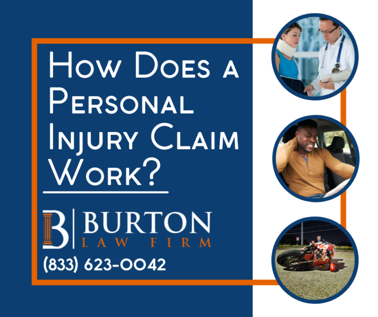 How Does A Personal Injury Claim Work Burton Law Firm Pllc